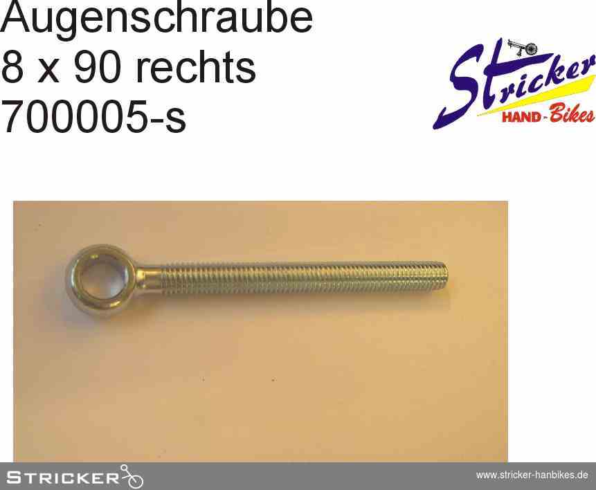 Augenschraube M8 x 90 Rechtsgewinde – Stricker Handbikes, Bestellnummer 700005-s